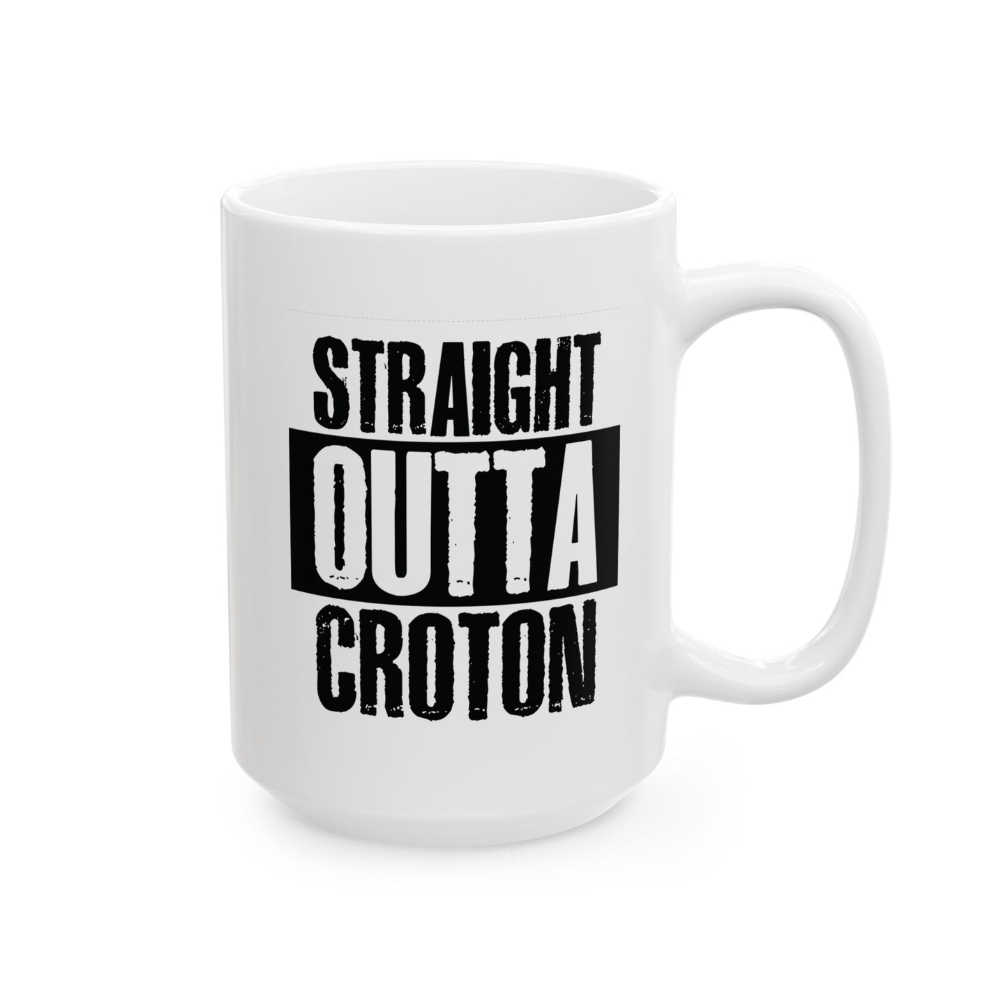 STRAIGHT OUTTA CROTON mug