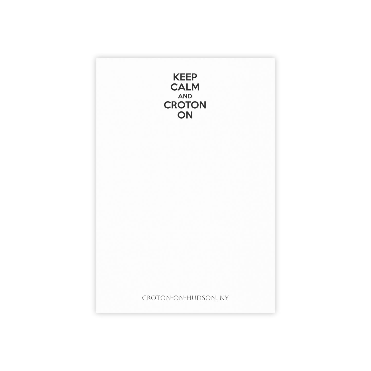 KEEP CALM AND CROTON ON Post-it® Note Pads