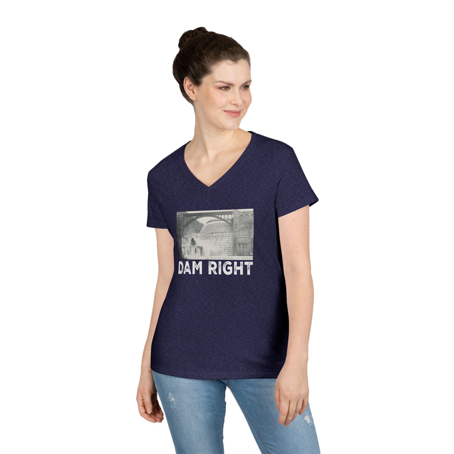 Dam Right Ladies' V-Neck T-Shirt,