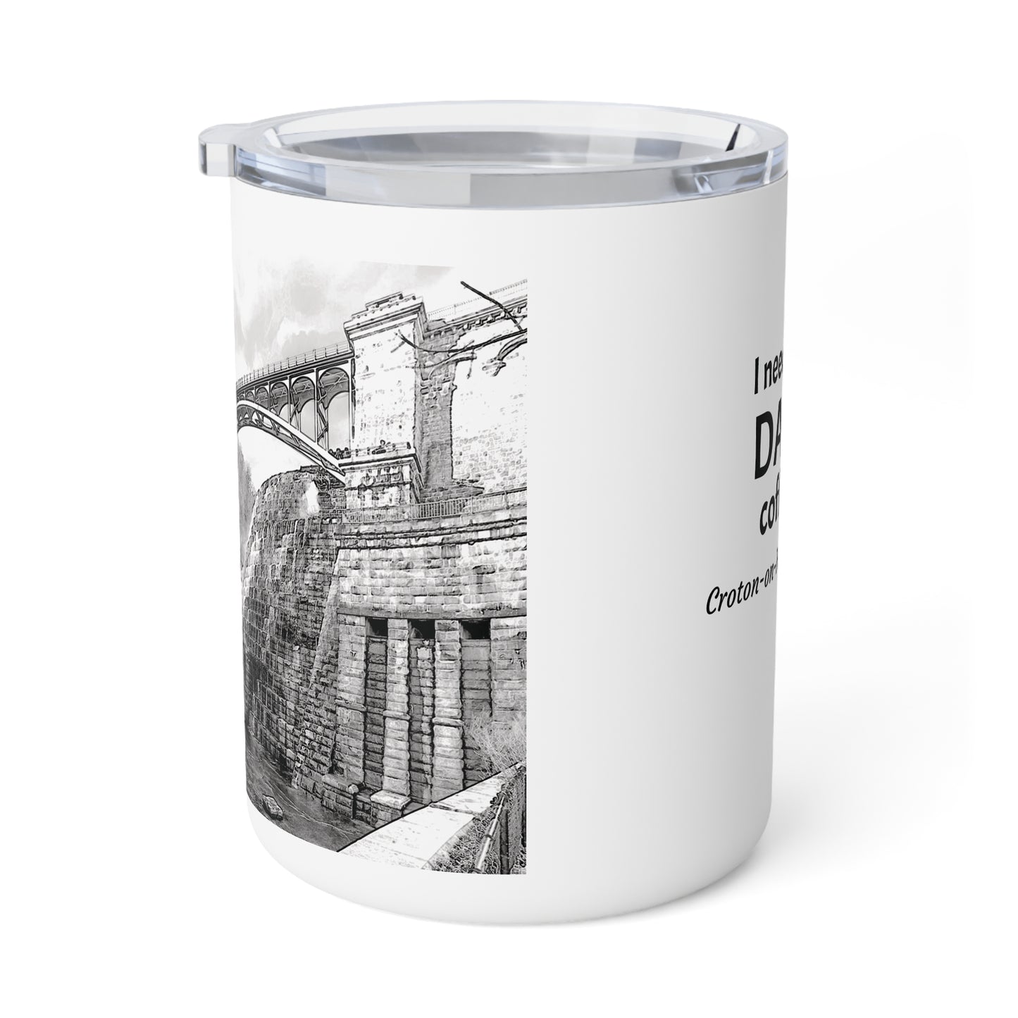 DAM graphic / I need my DAM coffee Insulated 2-sided 10 oz mug