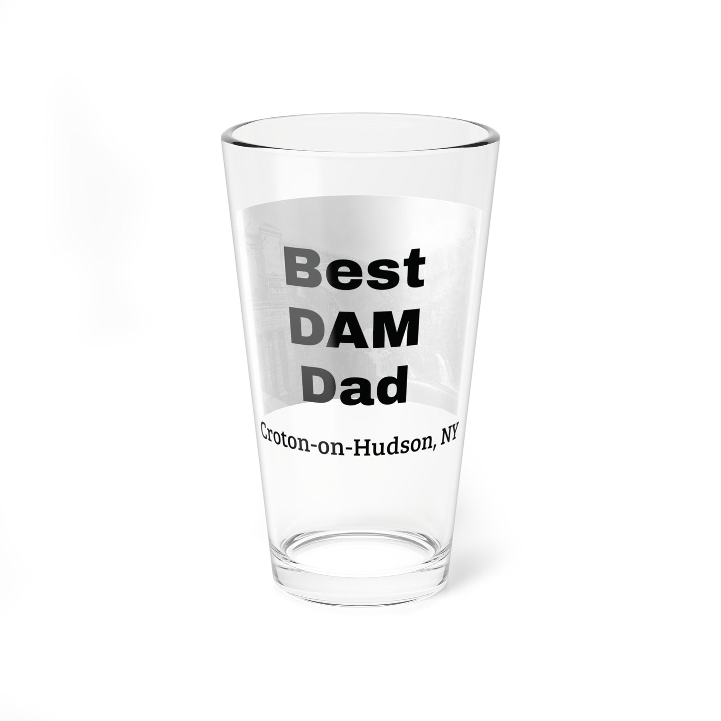 Best DAM Dad 16oz Pint / Mixing glass