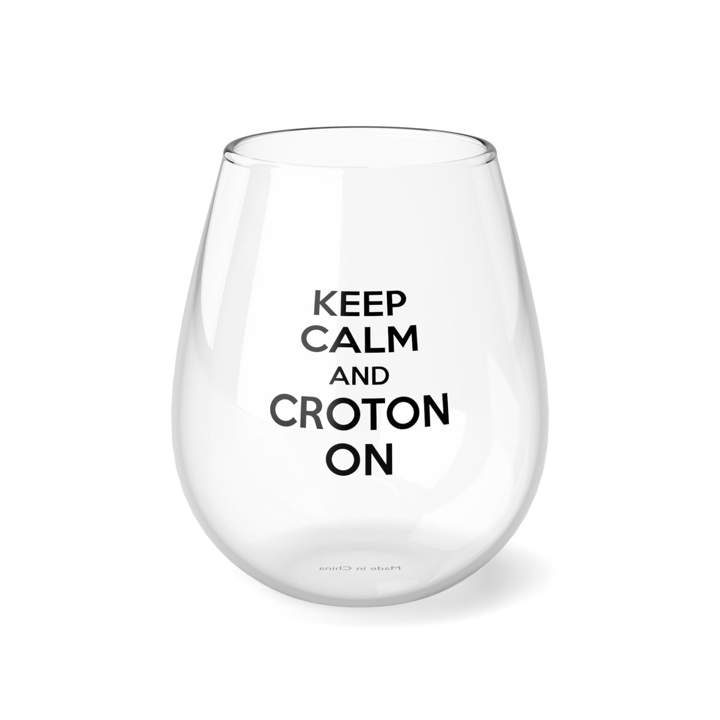 Keep Calm Croton and Croton ON Glass (black)