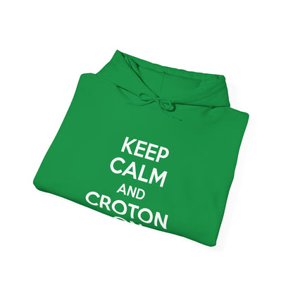 KEEP CALM AND CROTON ON Unisex Hoodie