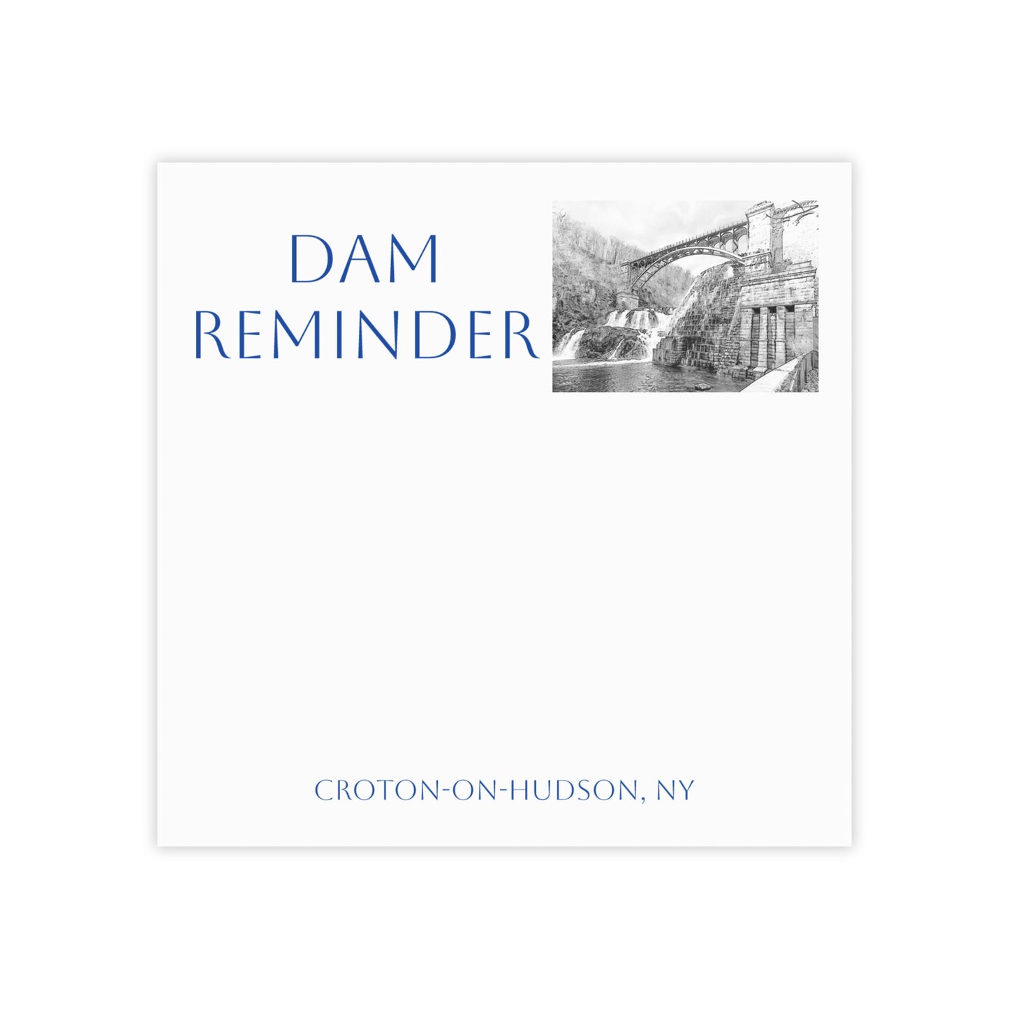 Croton DAM reminder Post-it® Note Pads