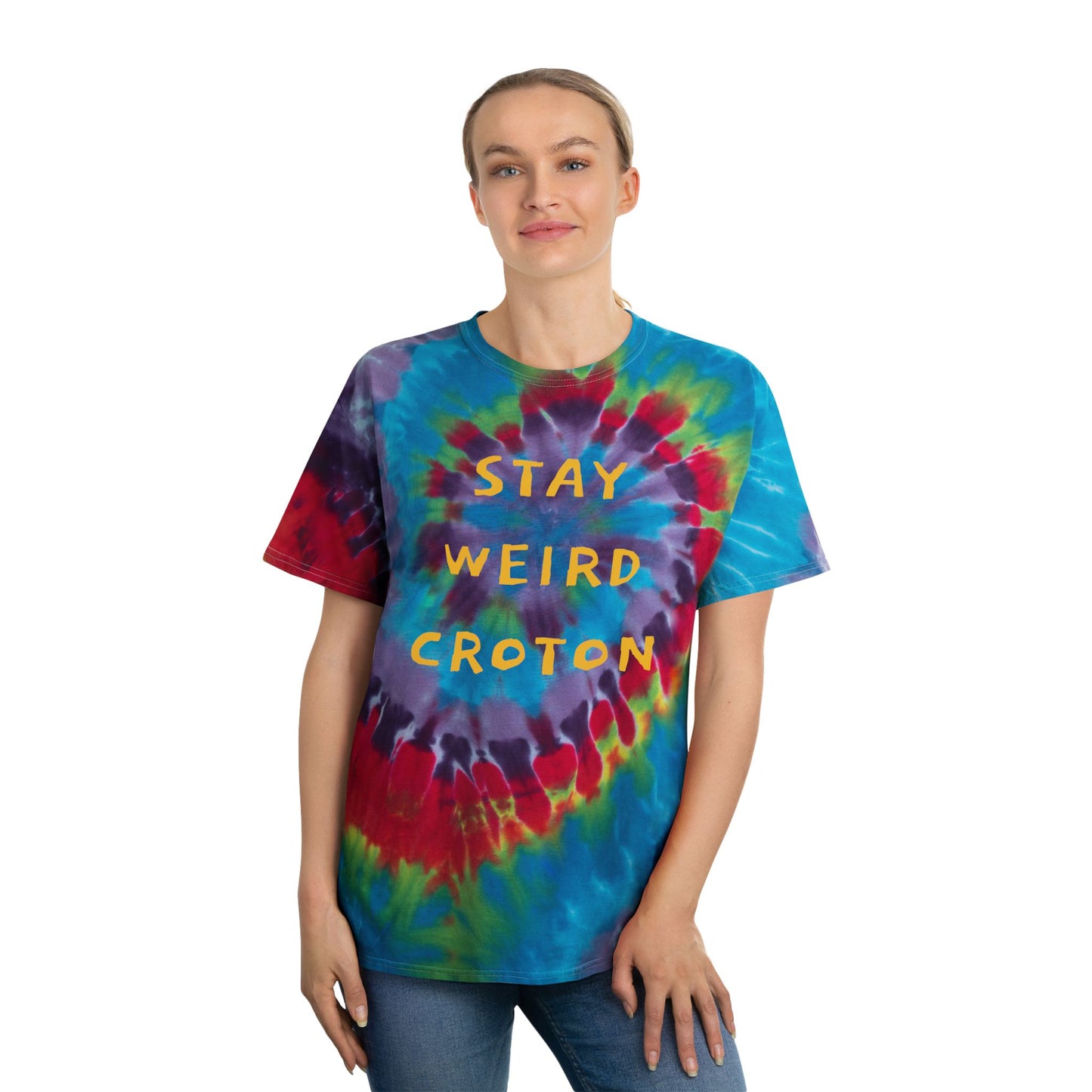 STAY WEIRD CROTON / Croton-on-Hudson on the back Unisex Tie-Dye Spiral Tee