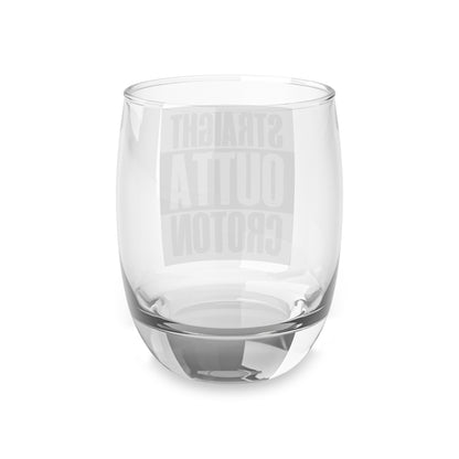 Straight Outta Croton Whiskey Glass