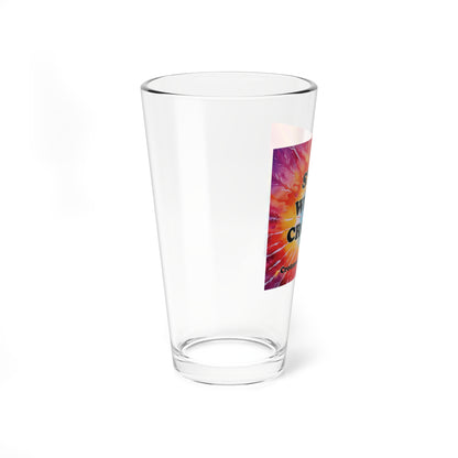 Stay Weird Croton Tie-Dye 16oz Pint / Mixing glass