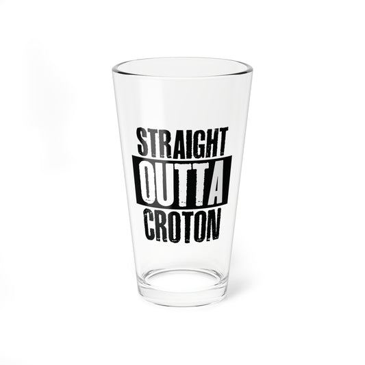 Straight Outta Croton 16oz Pint / Mixing glass