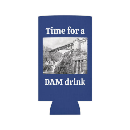 Time for a DAM beer slim can and regular koozie
