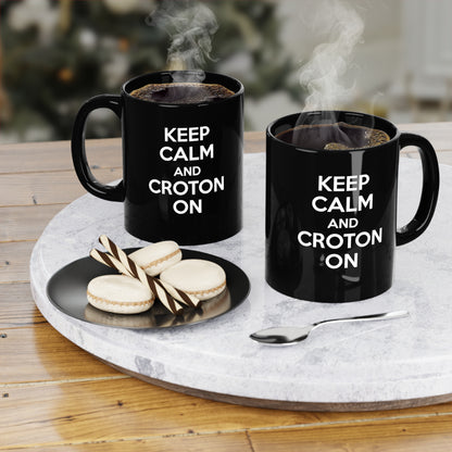 Keep Calm and Croton ON Mug