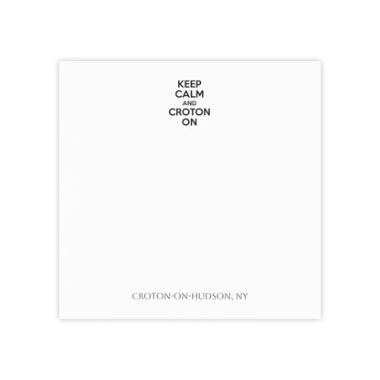 KEEP CALM AND CROTON ON Post-it® Note Pads