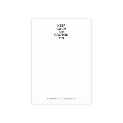 KEEP CALM AND CROTON ON Post-it® Note Pads