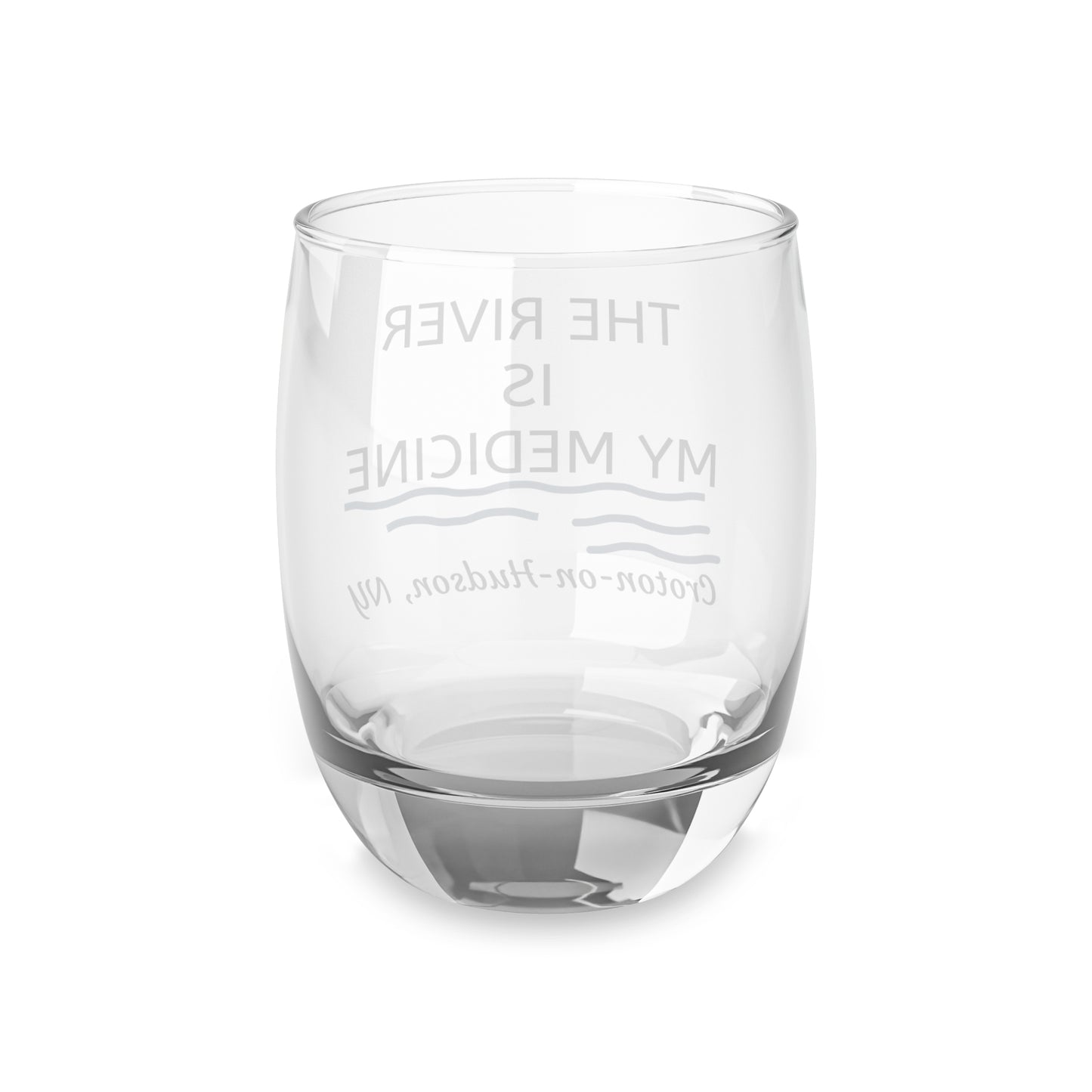 THE RIVER IS MY MEDICINE Croton Whiskey Glass - black