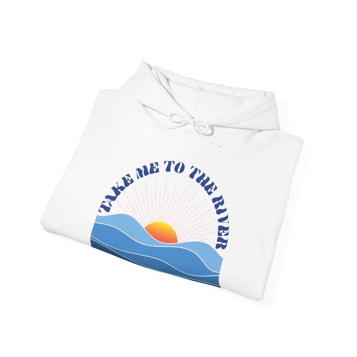 Take me to the River Unisex Pullover Hoodie