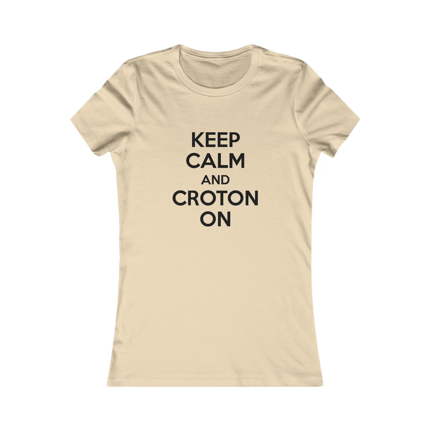 Women's Fitted Keep Calm and Croton ON Tee (White/Light Colors)