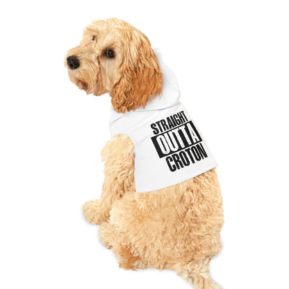 Straight Outta Croton Pet Hoodie!