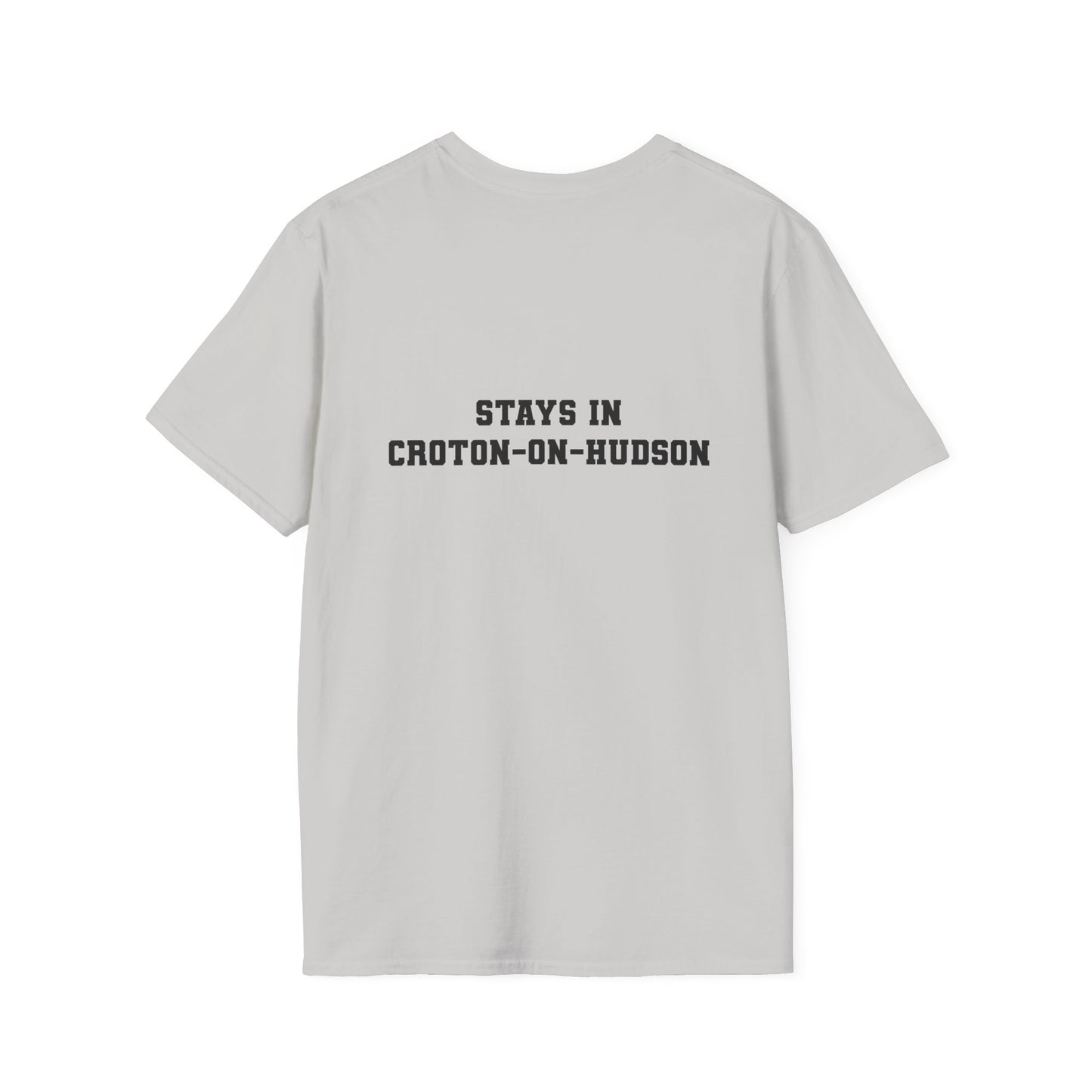 Mens / Unisex Tee "What Happens in Croton-on-Hudson stays in Croton-on-Hudson" light colors