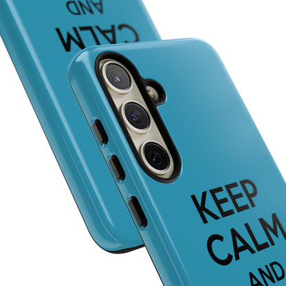 KEEP CALM iPhone / Samsung Tough Case