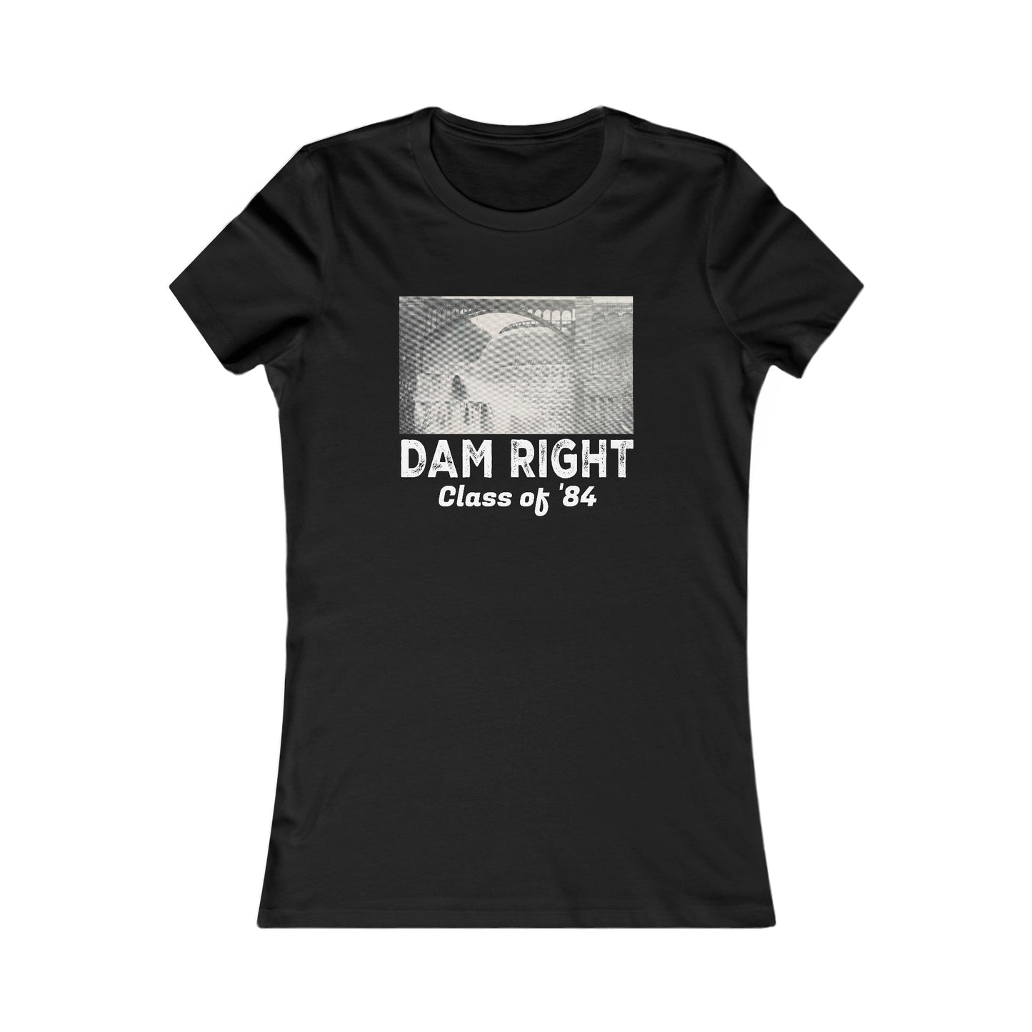 Women's Slim Cut DAM RIGHT Tee Class of '84 (Dark/Colors)