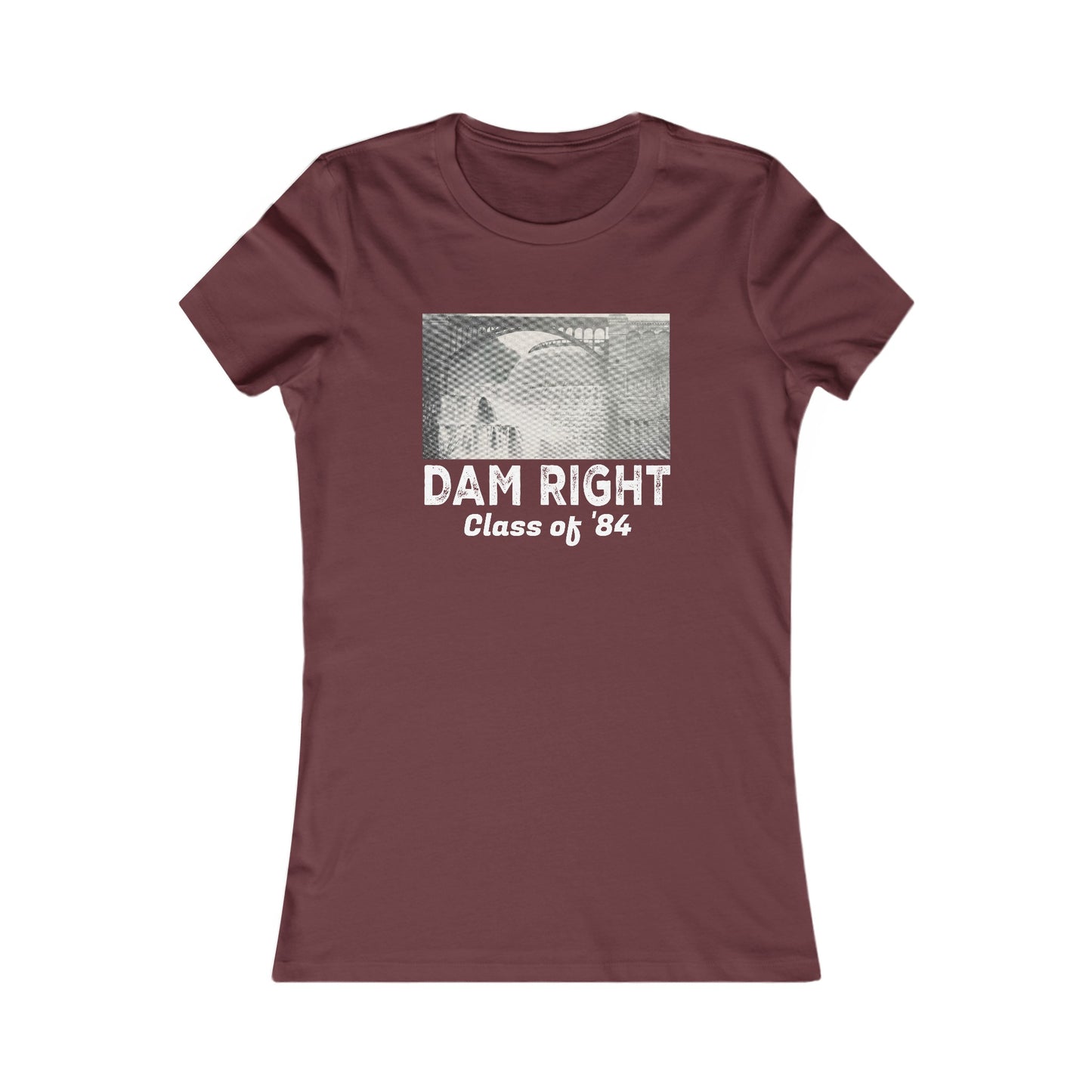 Women's Slim Cut DAM RIGHT Tee Class of '84 (Dark/Colors)